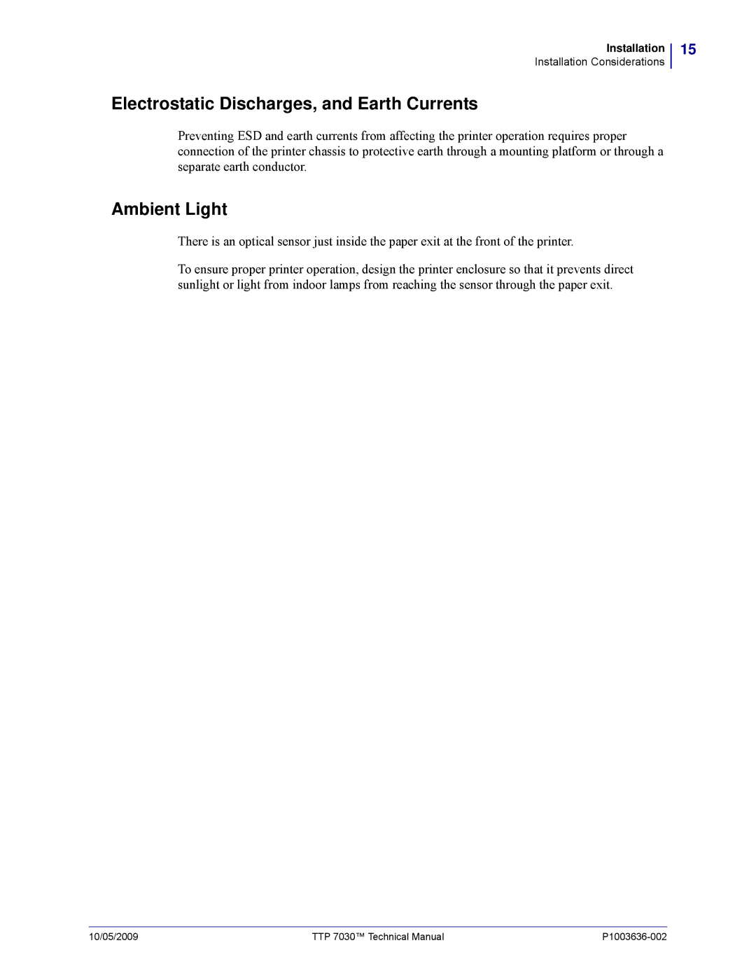 Zebra Technologies TTP 7030 technical manual Electrostatic Discharges, and Earth Currents, Ambient Light 