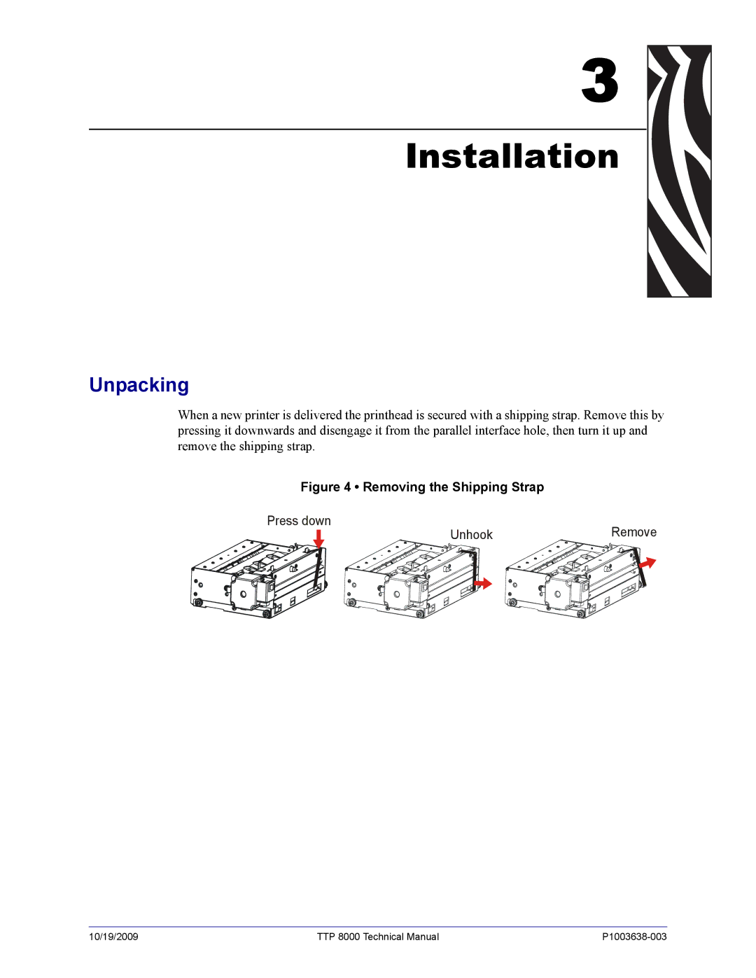 Zebra Technologies TTP 8000 manual Installation, Unpacking 