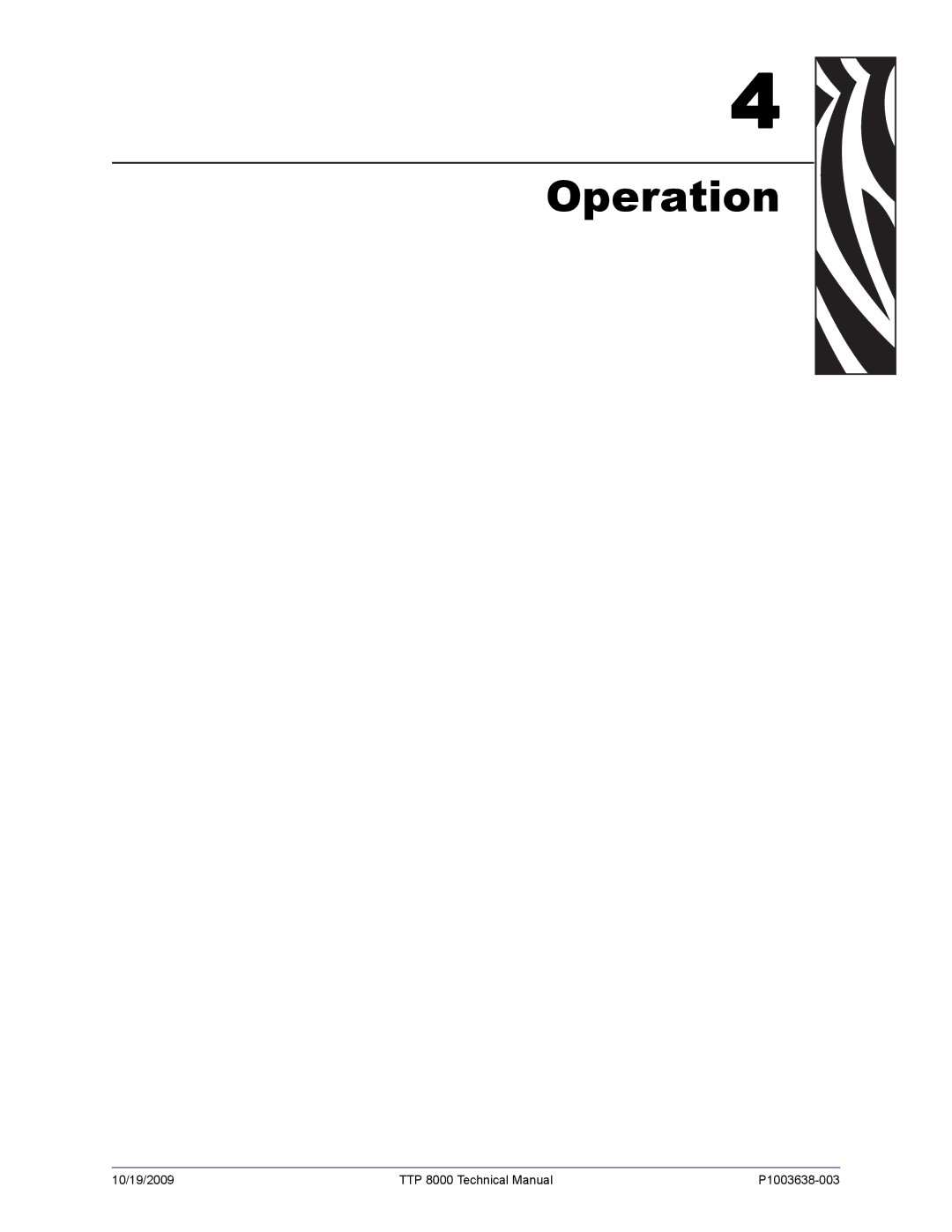 Zebra Technologies TTP 8000 manual Operation 