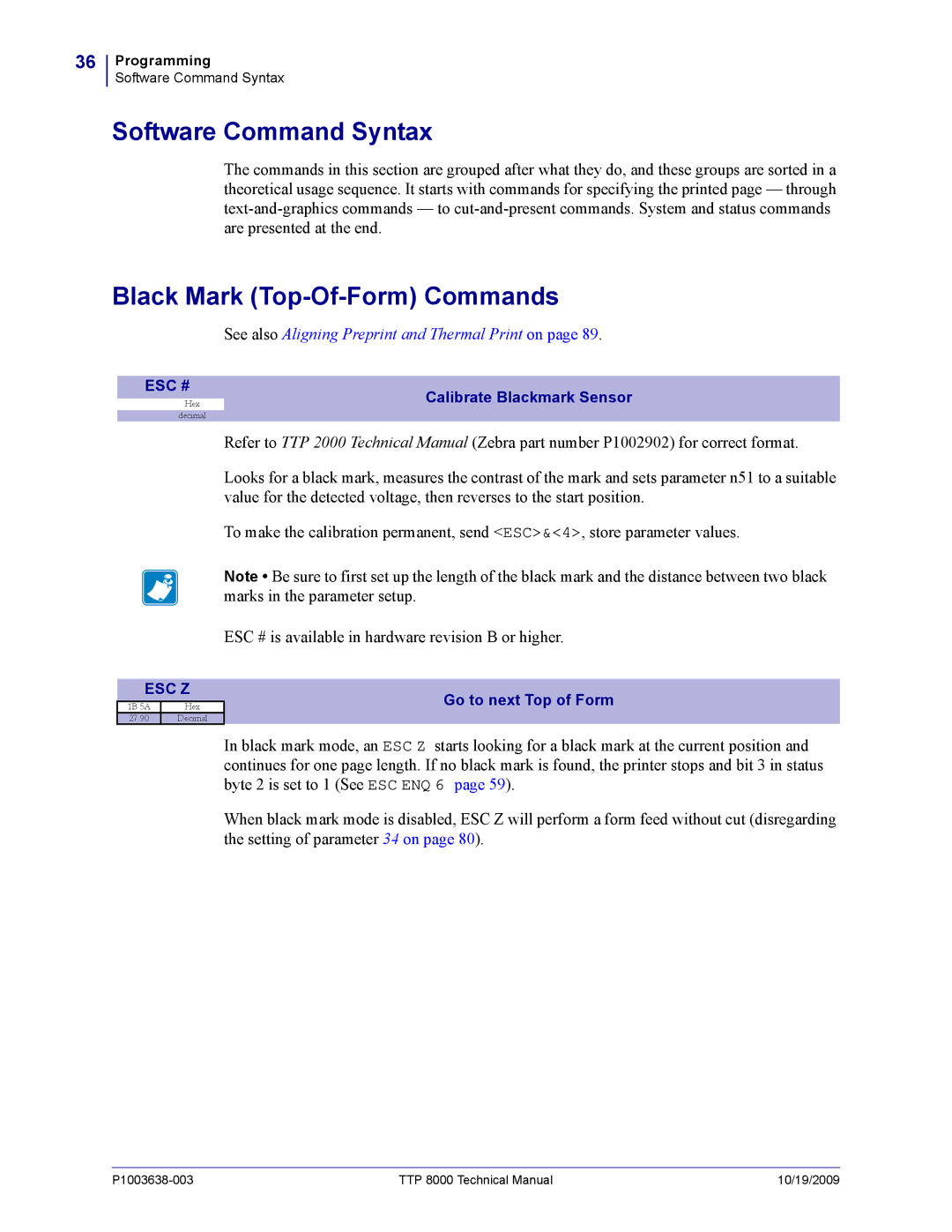 Zebra Technologies TTP 8000 manual Software Command Syntax, Black Mark Top-Of-Form Commands 