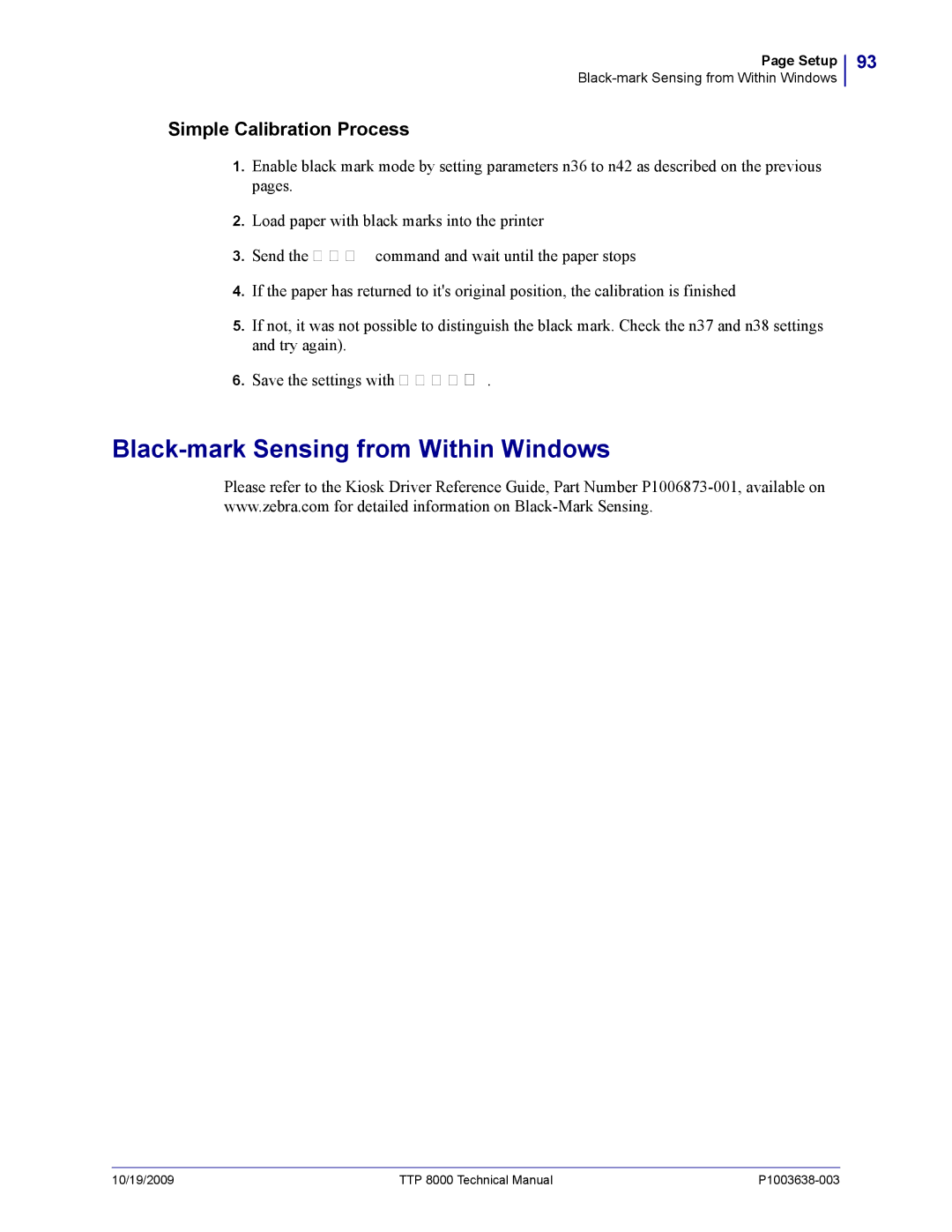 Zebra Technologies TTP 8000 manual Black-mark Sensing from Within Windows, Simple Calibration Process 