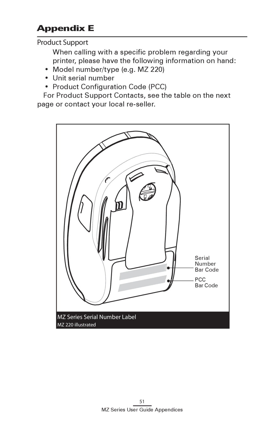 Zebra Technologies UMAN-MZA-007 manual Appendix E, Product Support 