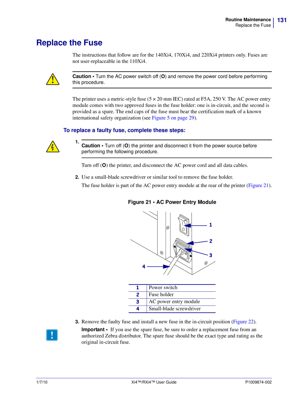 Zebra Technologies 14080100200, RXI4TM manual Replace the Fuse, 131, To replace a faulty fuse, complete these steps 