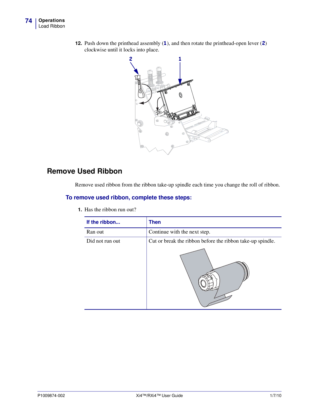 Zebra Technologies 14080100000, 14080100200, RXI4TM manual Remove Used Ribbon, To remove used ribbon, complete these steps 