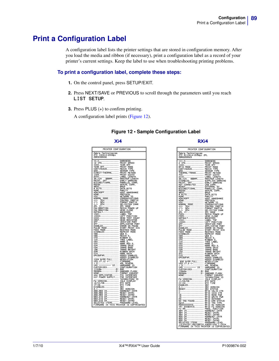 Zebra Technologies 22380100000, XI4TM Print a Configuration Label, To print a configuration label, complete these steps 