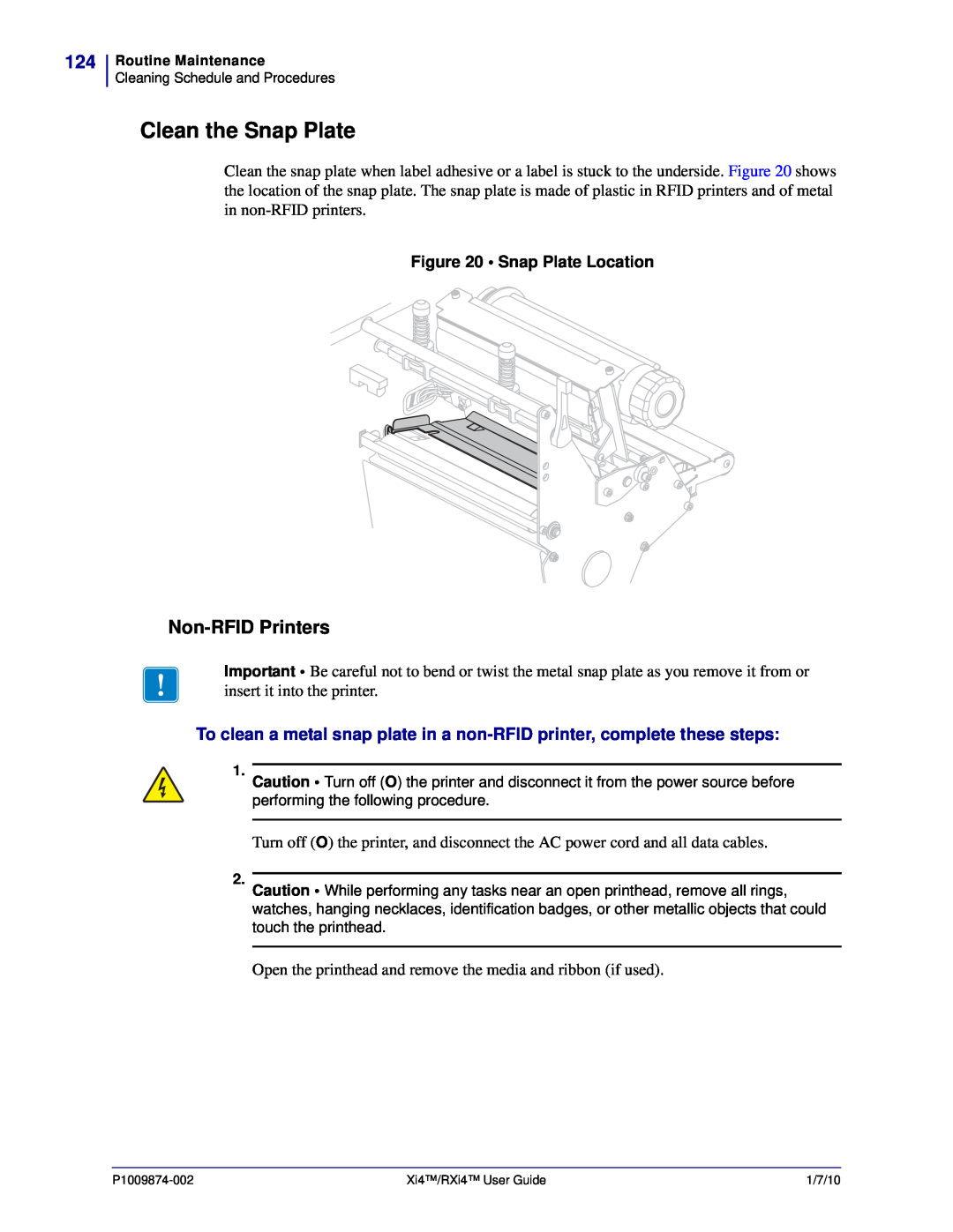 Zebra Technologies 11680100001, 14080100200, RXI4TM manual Clean the Snap Plate, Non-RFID Printers, Snap Plate Location 