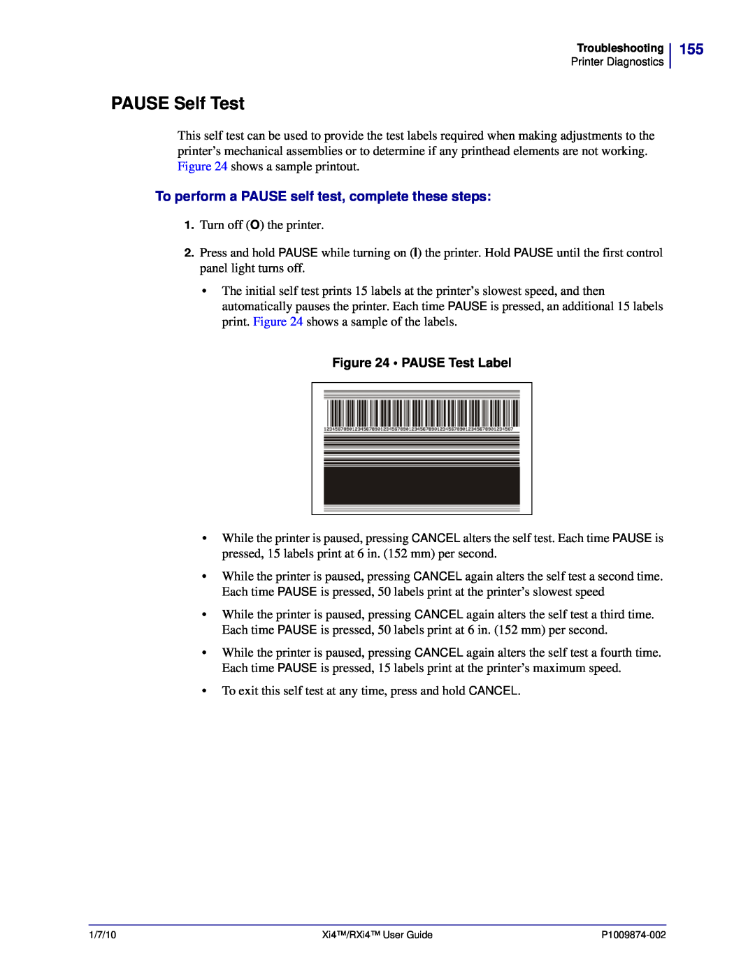 Zebra Technologies 11280100000 manual PAUSE Self Test, To perform a PAUSE self test, complete these steps, PAUSE Test Label 