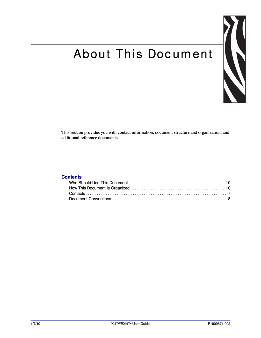 Zebra Technologies 14080100000, XI4TM, 14080100200 About This Document, Contents, 1/7/10, Xi4/RXi4 User Guide, P1009874-002 