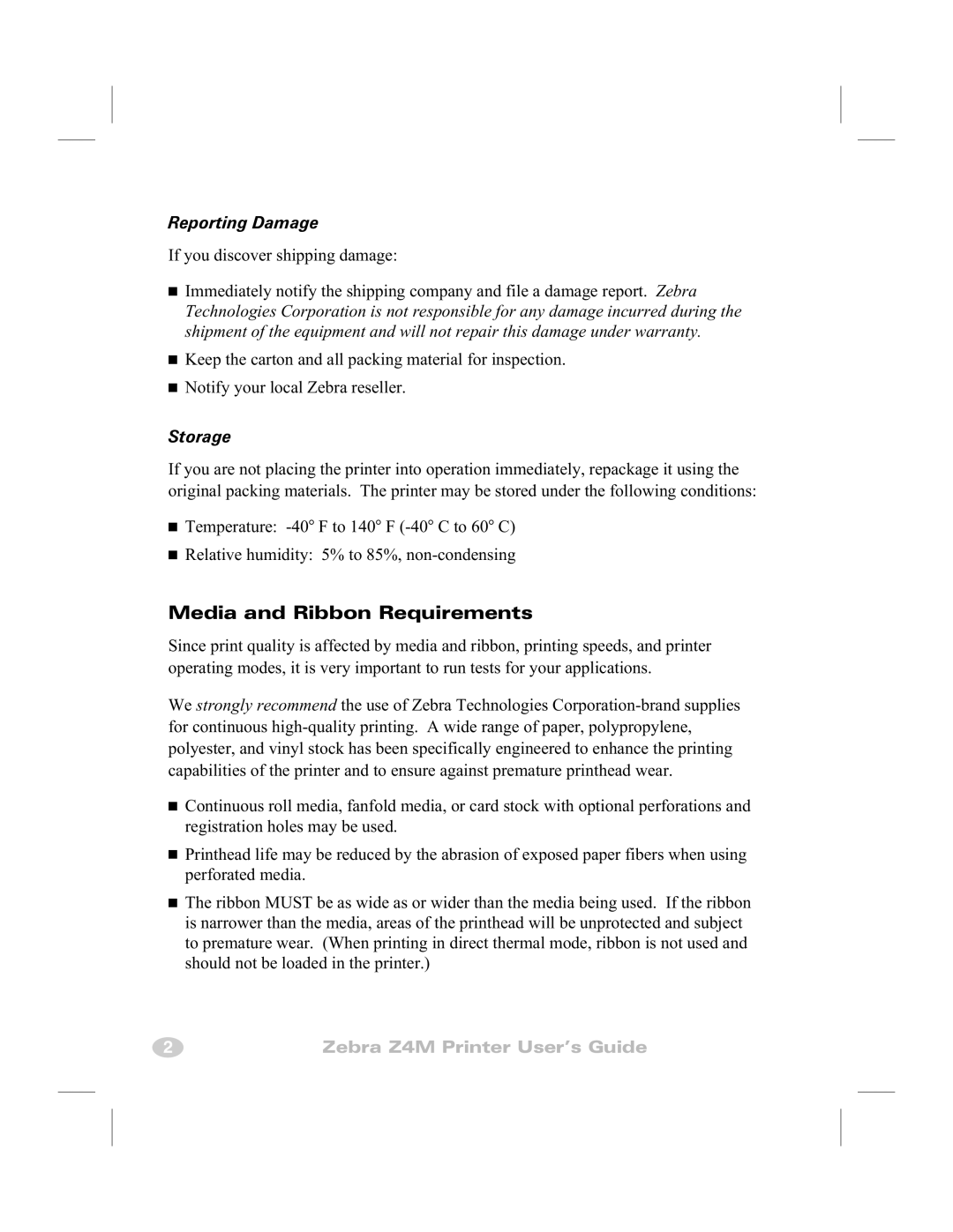 Zebra Technologies Z4M manual Media and Ribbon Requirements, Reporting Damage, Storage 