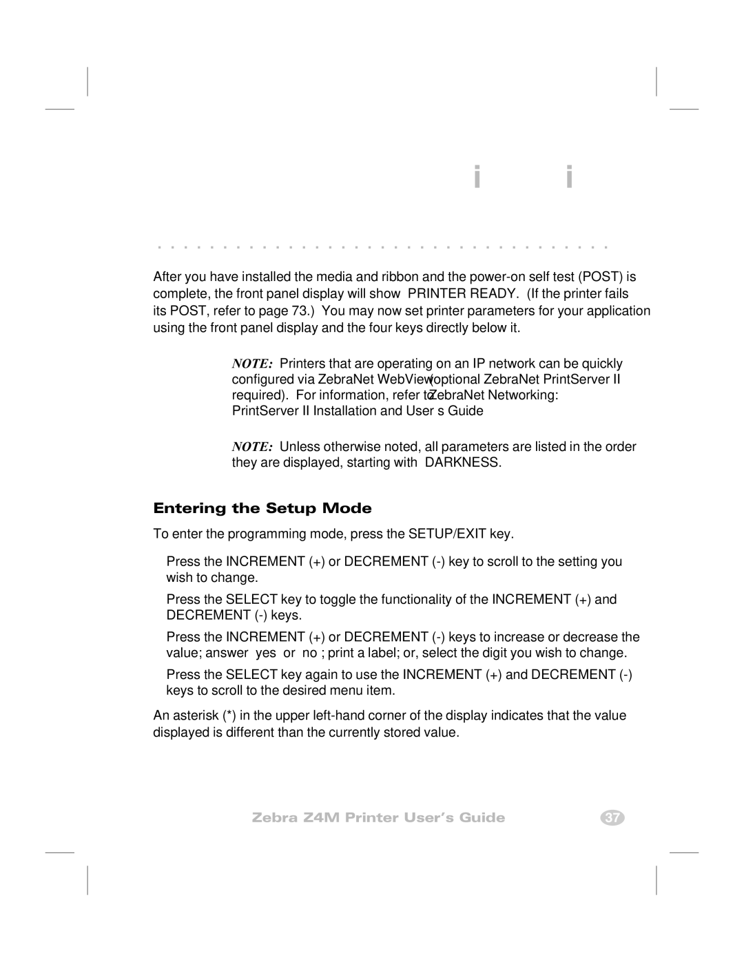 Zebra Technologies Z4M manual Configuration, Entering the Setup Mode 