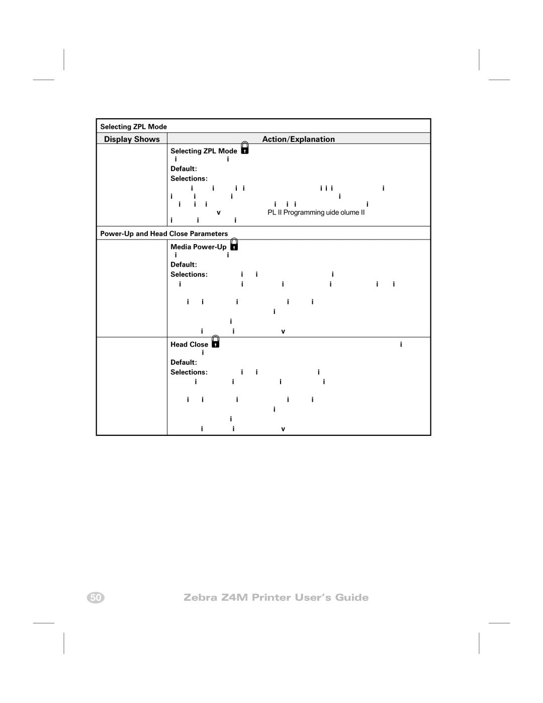 Zebra Technologies Z4M manual Selecting ZPL Mode, Default ZPL Selections ZPL II, ZPL, Default Feed, Head Close 