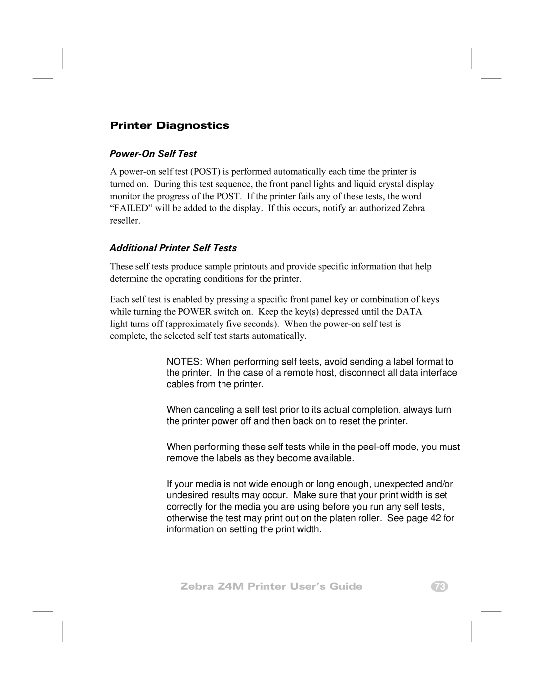 Zebra Technologies Z4M manual Printer Diagnostics, Power-On Self Test, Additional Printer Self Tests 