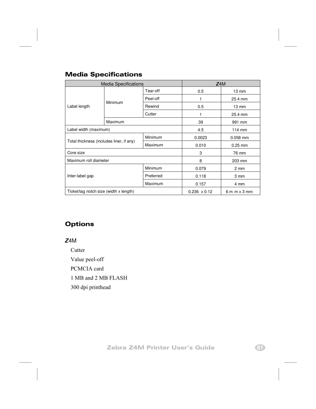 Zebra Technologies Z4M manual Media Specifications, Options 