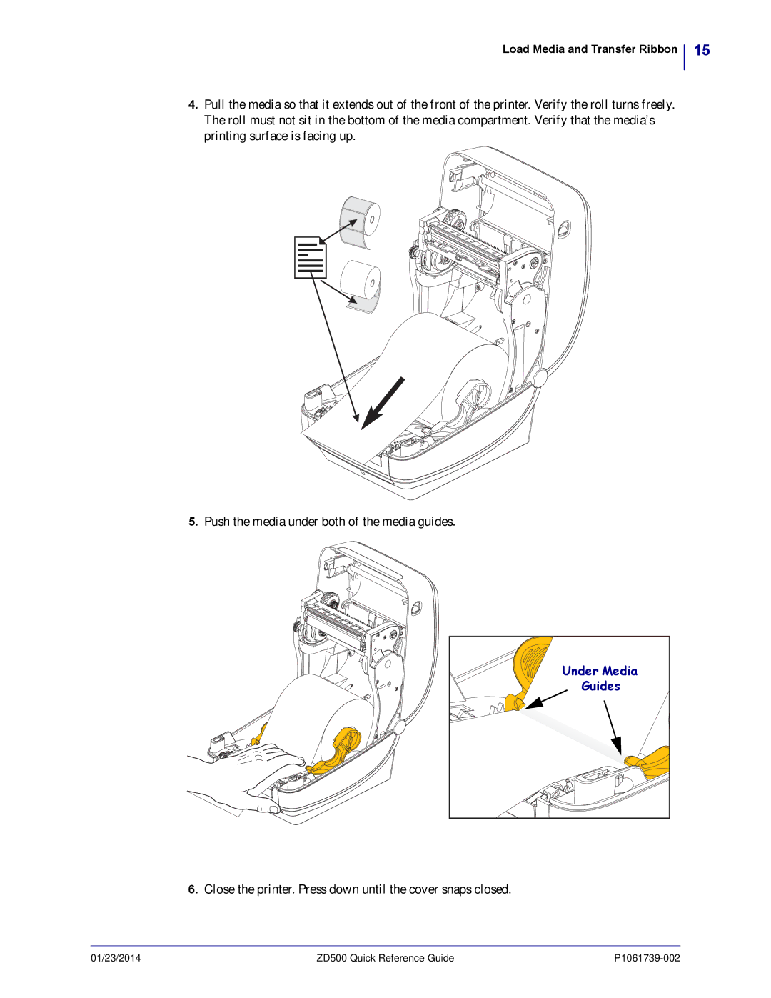 Zebra Technologies ZD500 manual Close the printer. Press down until the cover snaps closed 