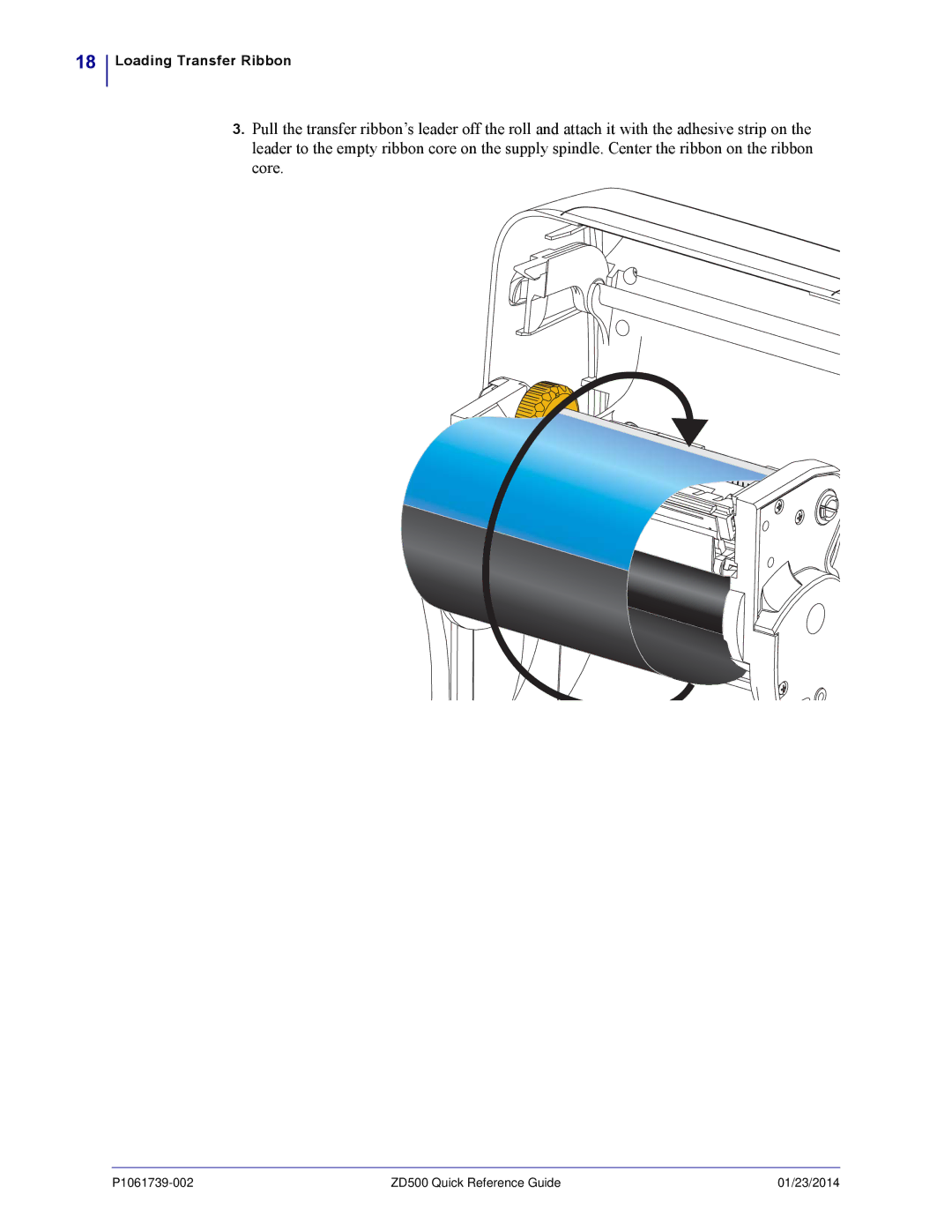 Zebra Technologies ZD500 manual Loading Transfer Ribbon 