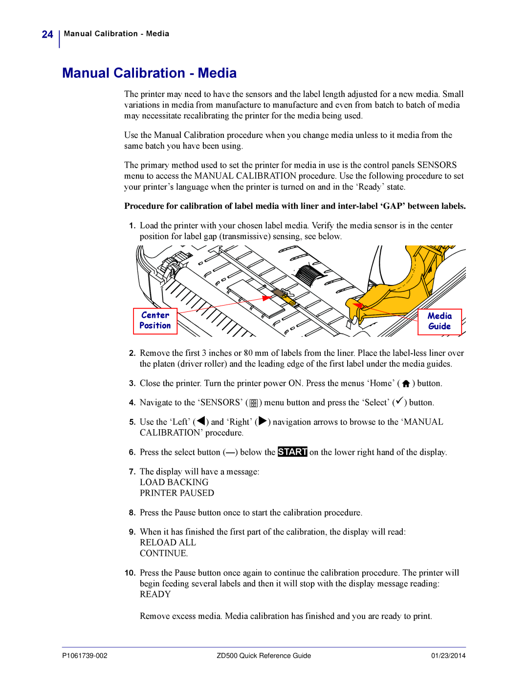 Zebra Technologies ZD500 manual Manual Calibration Media, Center Position Media Guide 