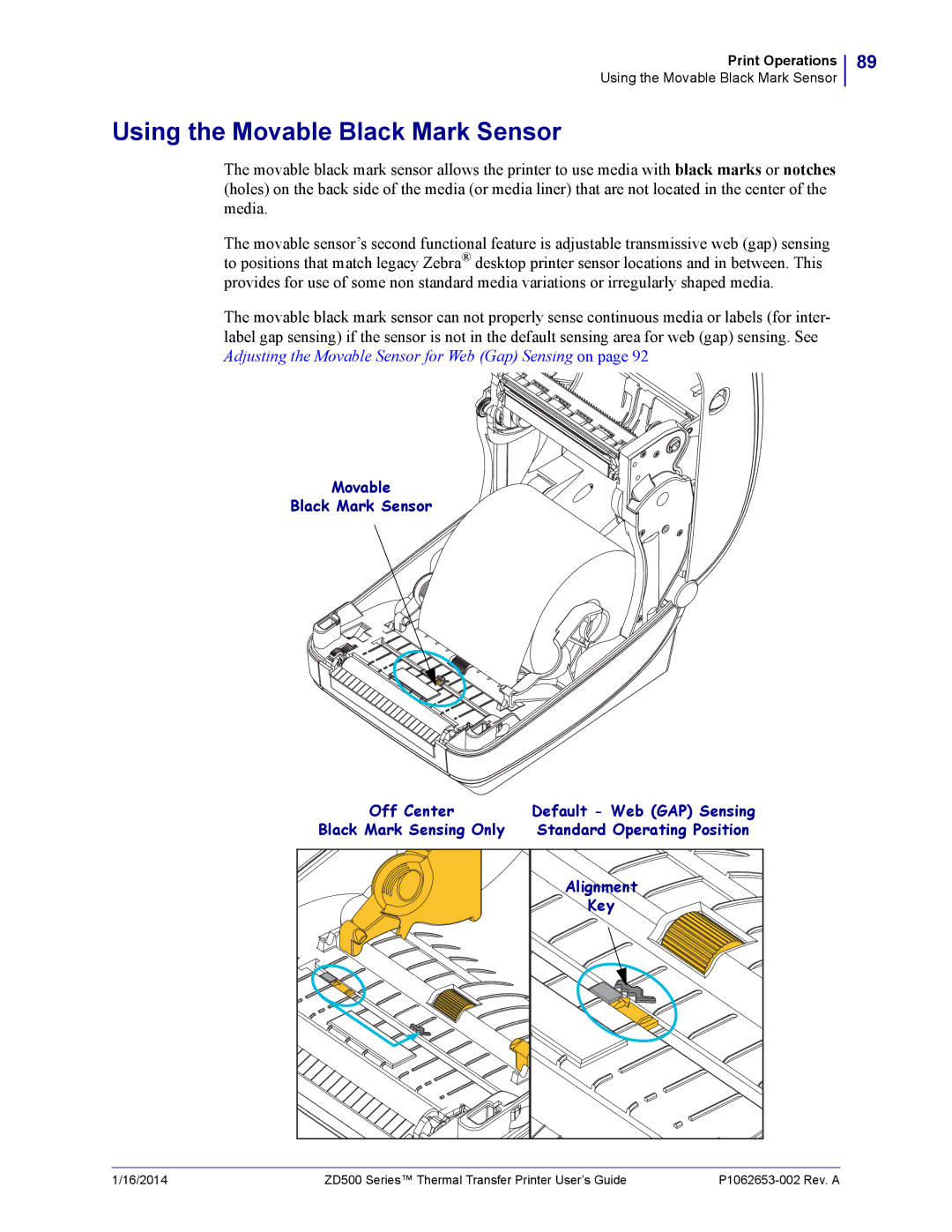 Zebra Technologies ZD500 manual Using the Movable Black Mark Sensor 