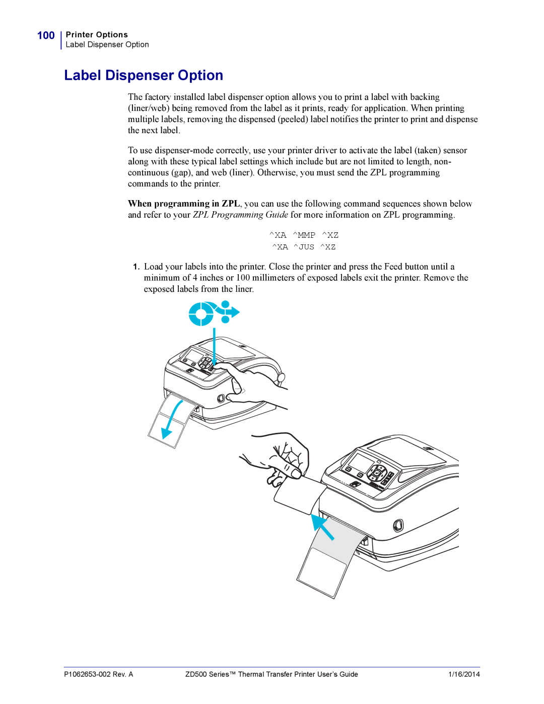 Zebra Technologies ZD500 manual Label Dispenser Option, 100 