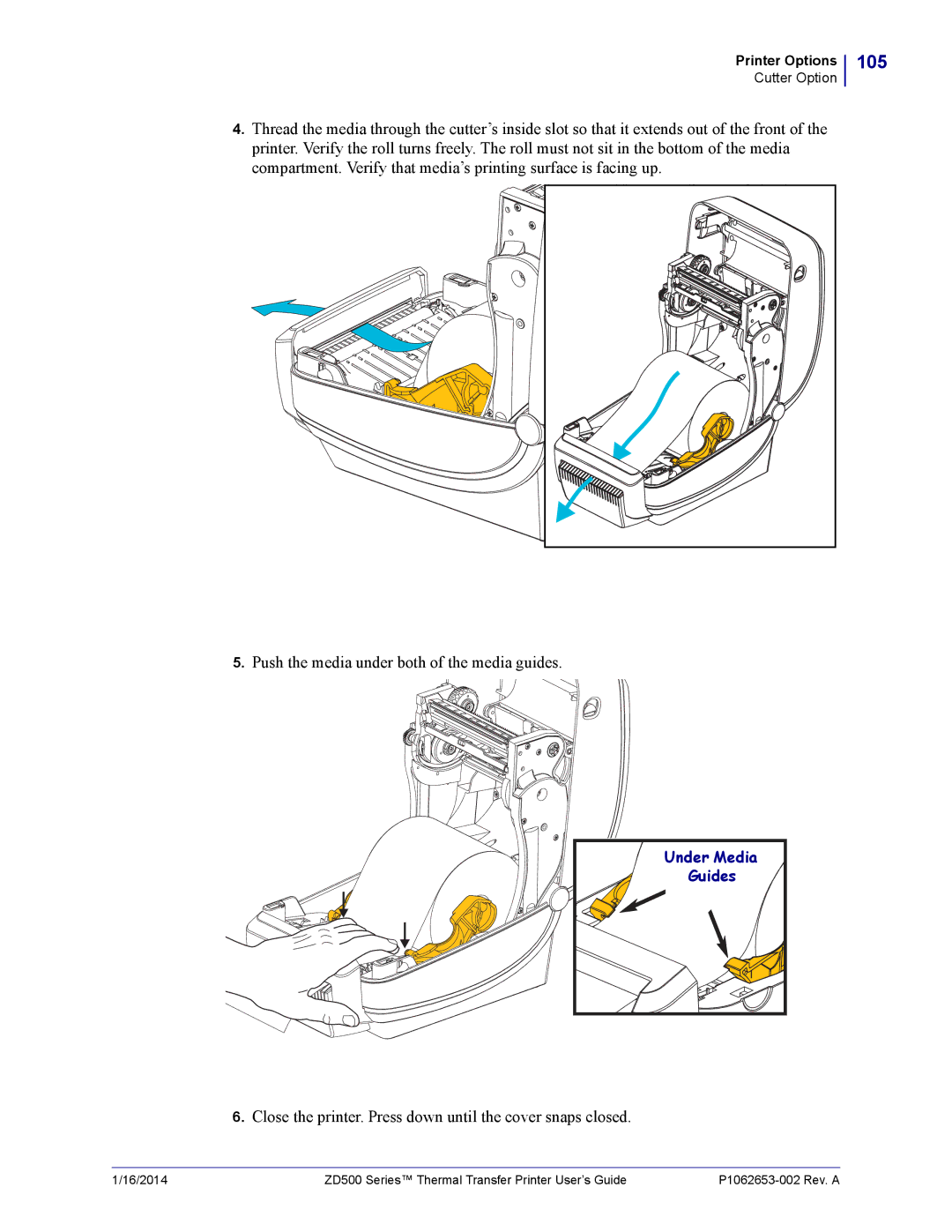 Zebra Technologies ZD500 manual 105, Close the printer. Press down until the cover snaps closed 