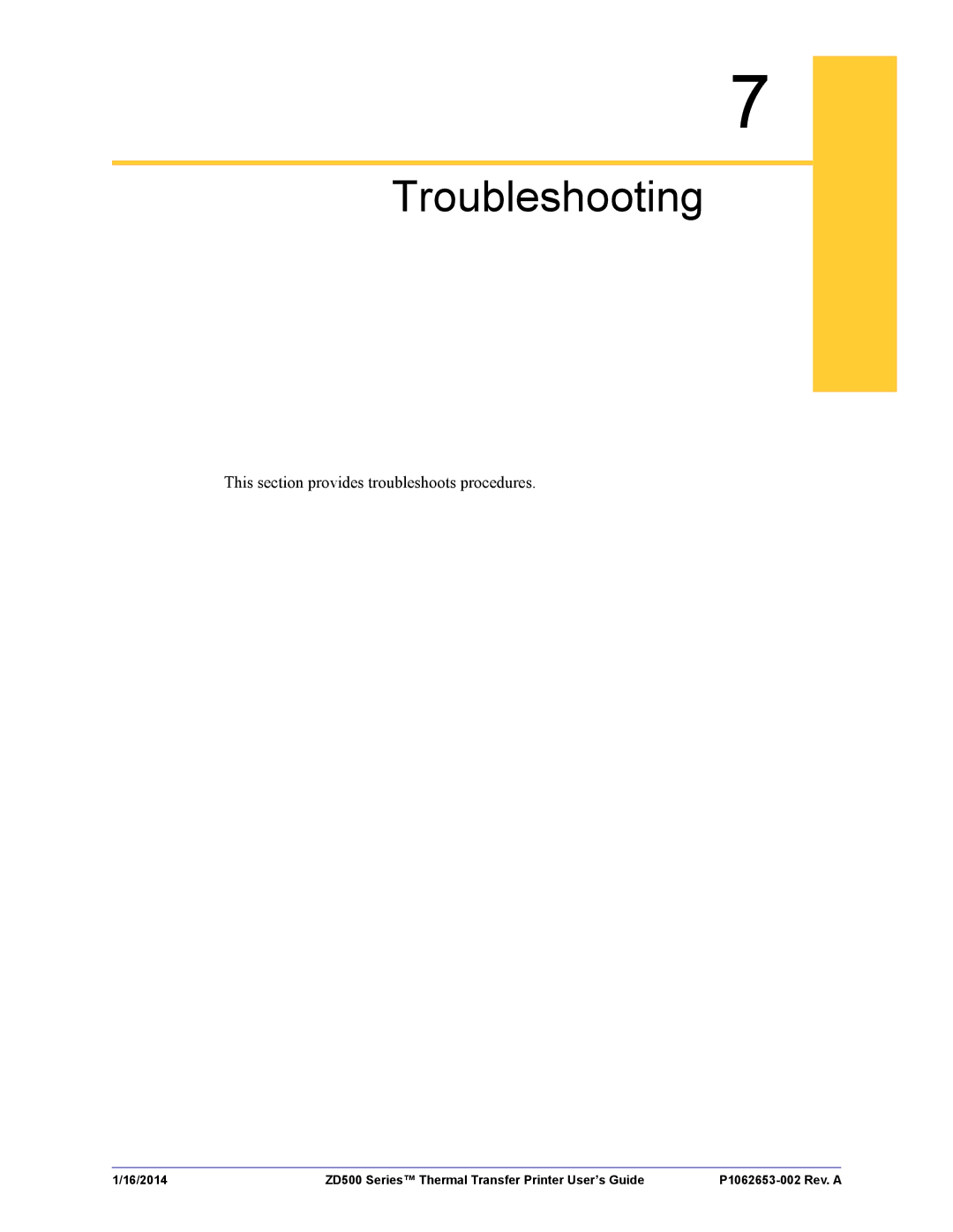 Zebra Technologies ZD500 manual Troubleshooting, This section provides troubleshoots procedures 