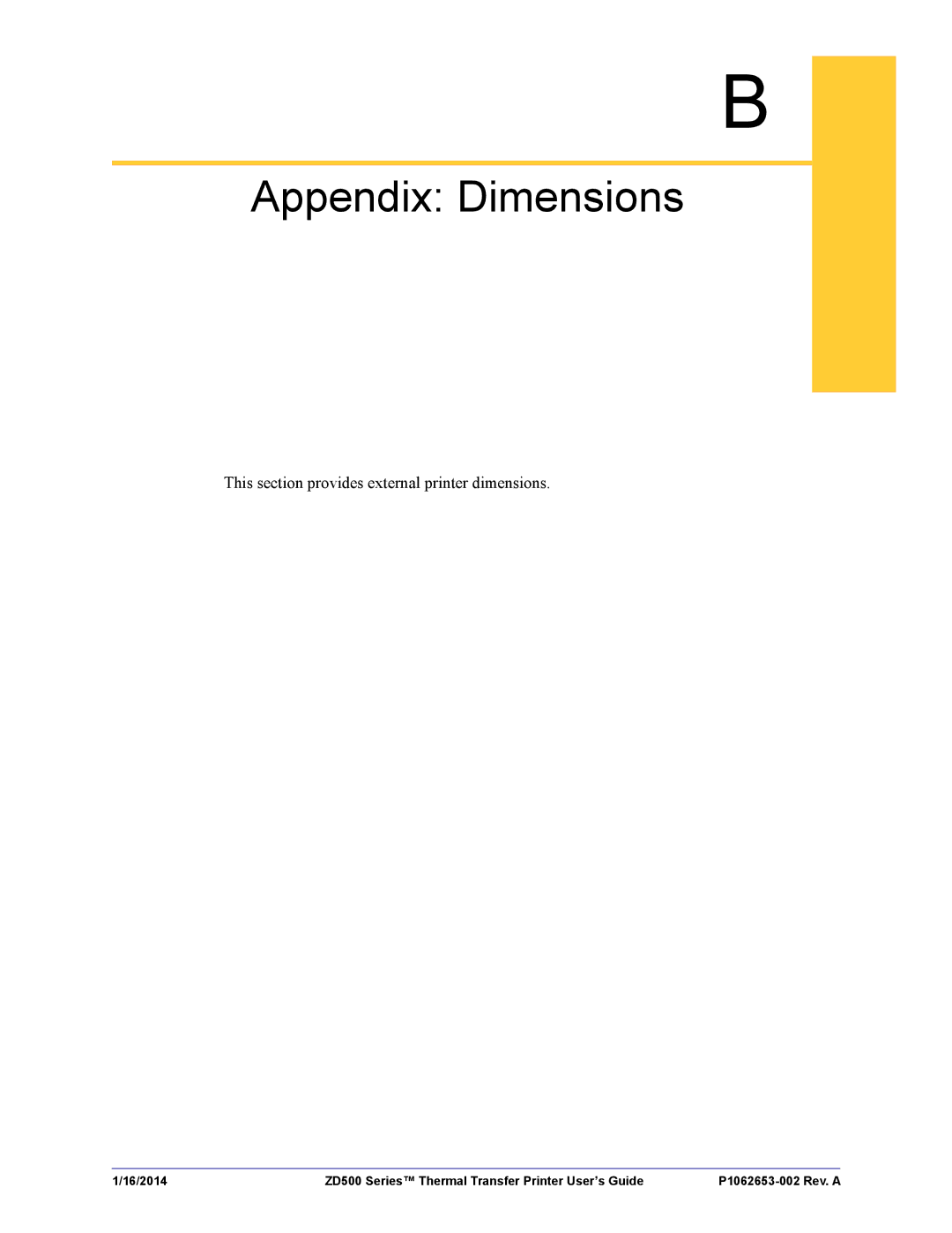 Zebra Technologies ZD500 manual Appendix Dimensions, This section provides external printer dimensions 