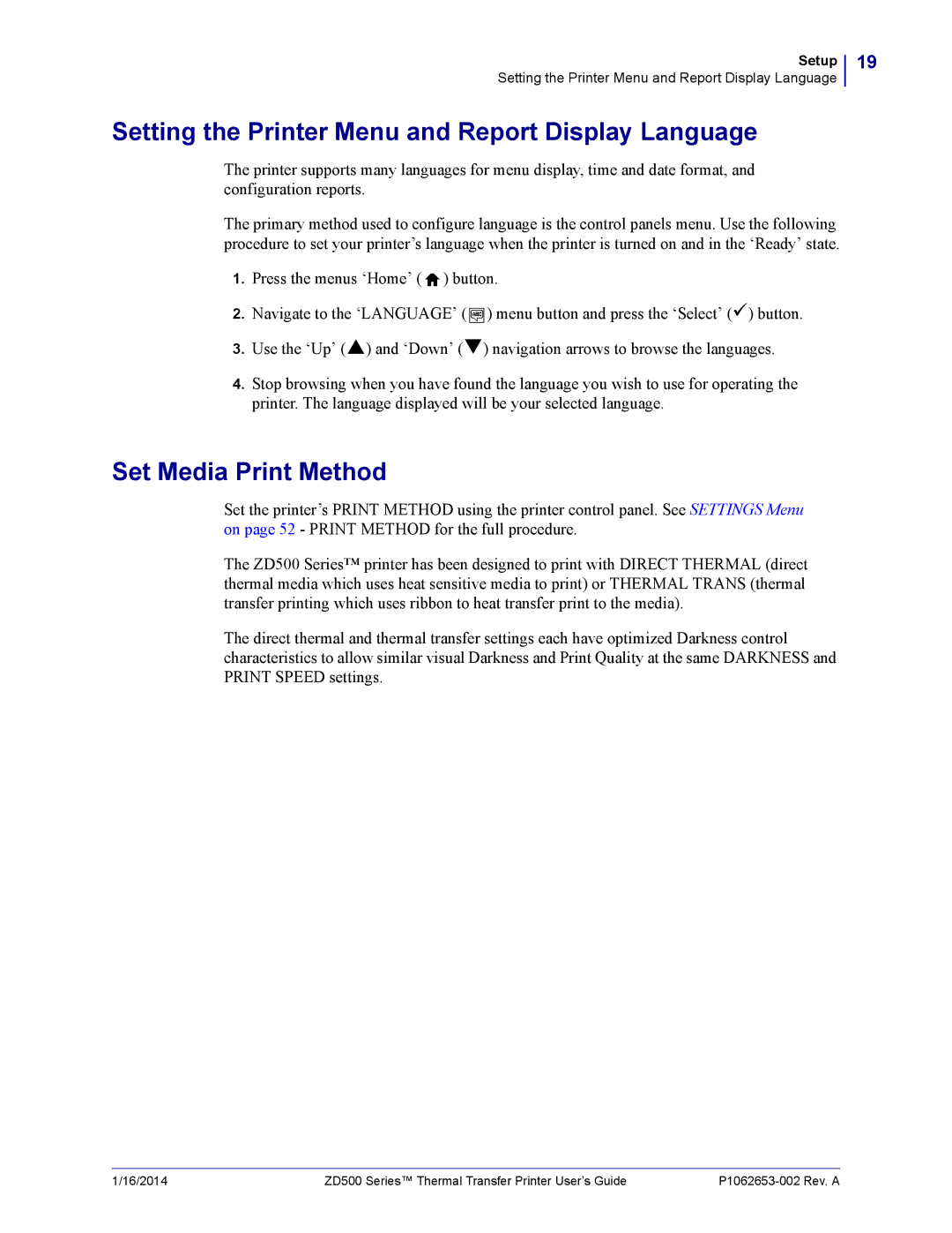 Zebra Technologies ZD500 manual Setting the Printer Menu and Report Display Language, Set Media Print Method 