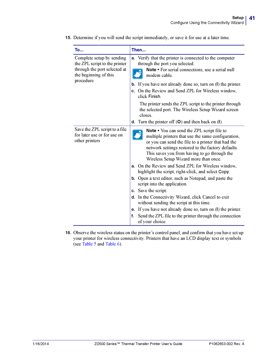 Zebra Technologies ZD500 manual This saves you from having to go through, Wireless Setup Wizard more than once 