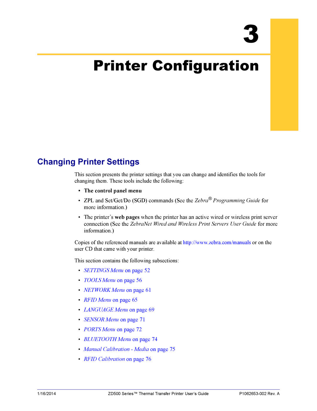 Zebra Technologies ZD500 manual Changing Printer Settings, This section contains the following subsections 