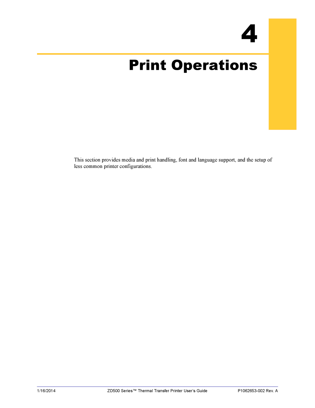 Zebra Technologies ZD500 manual Print Operations 