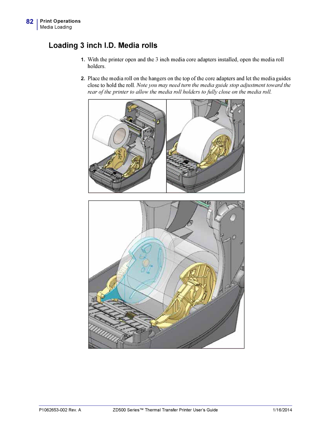 Zebra Technologies ZD500 manual Loading 3 inch I.D. Media rolls 