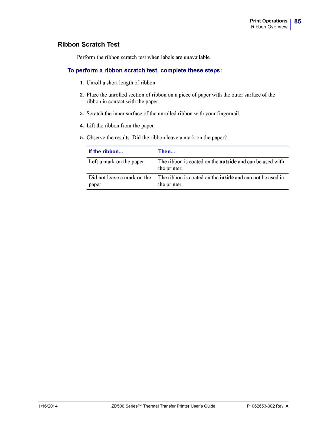Zebra Technologies ZD500 manual Perform the ribbon scratch test when labels are unavailable, Left a mark on the paper 