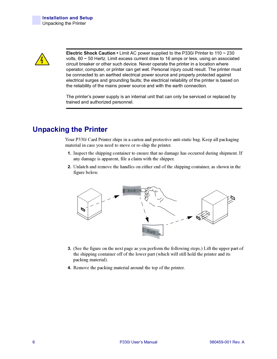 Zebra Technologies zebra p330 user manual Unpacking the Printer, Installation and Setup 