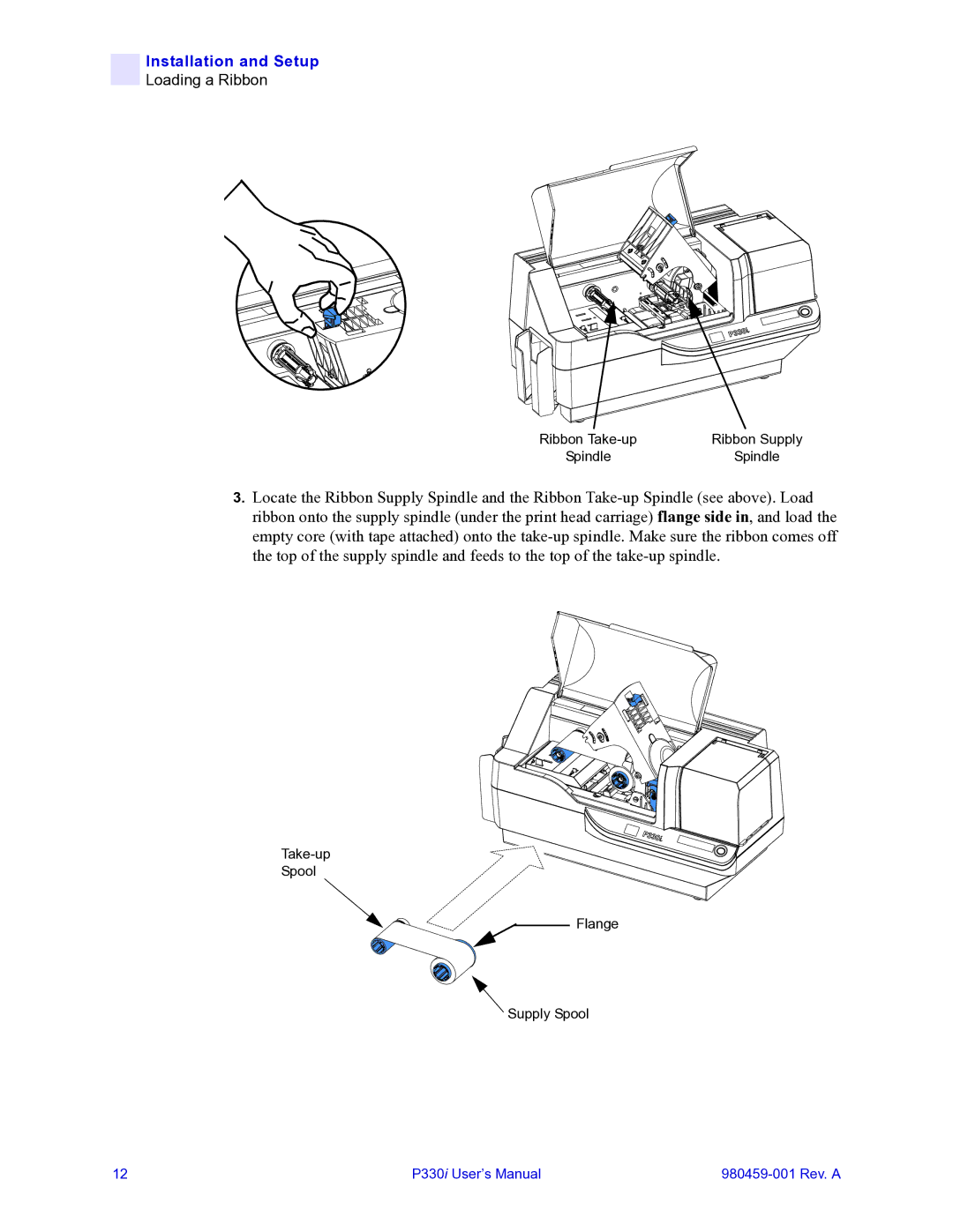 Zebra Technologies zebra p330 user manual Take-up Spool Flange Supply Spool 