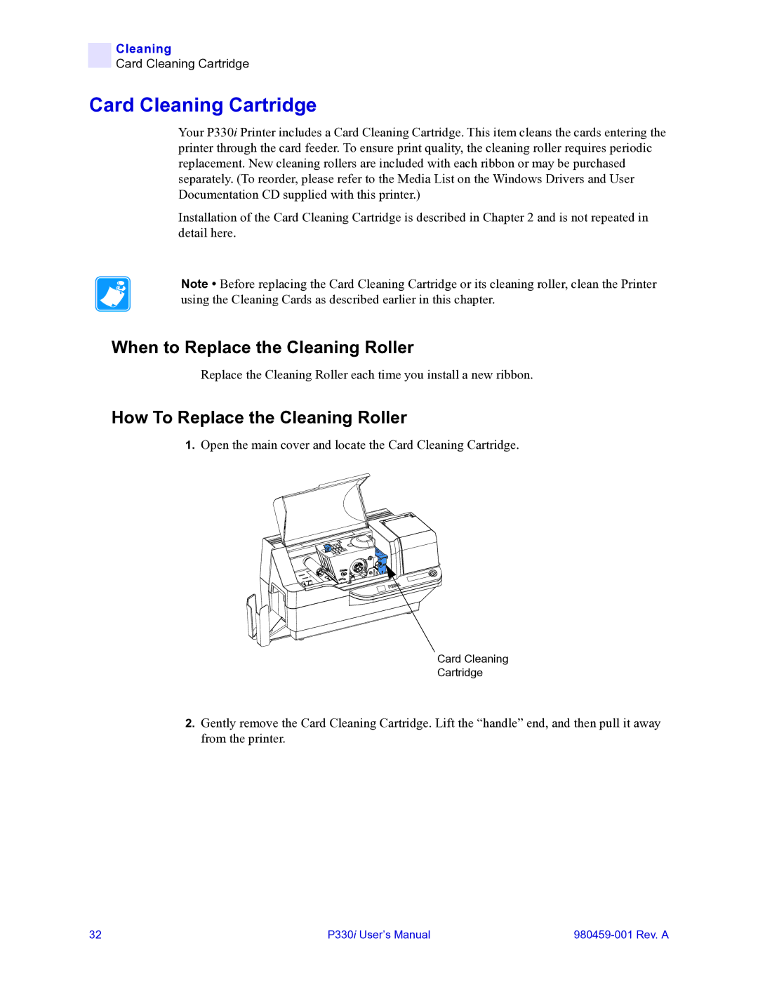 Zebra Technologies zebra p330 user manual Card Cleaning Cartridge, When to Replace the Cleaning Roller 