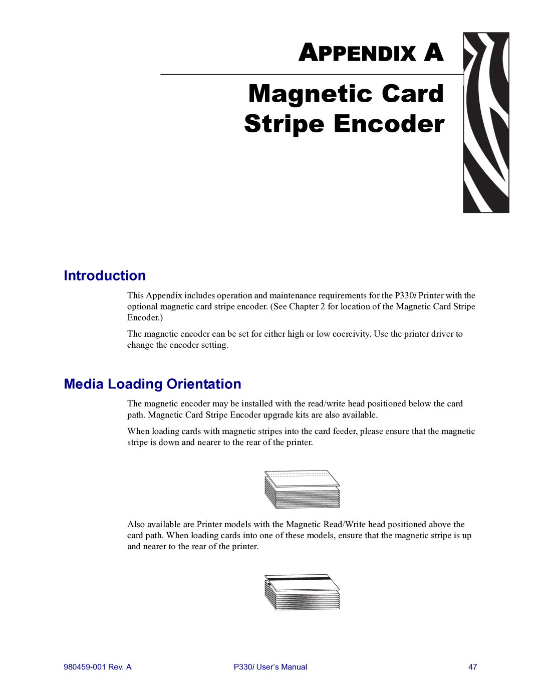 Zebra Technologies zebra p330 user manual Magnetic Card Stripe Encoder, Introduction, Media Loading Orientation 