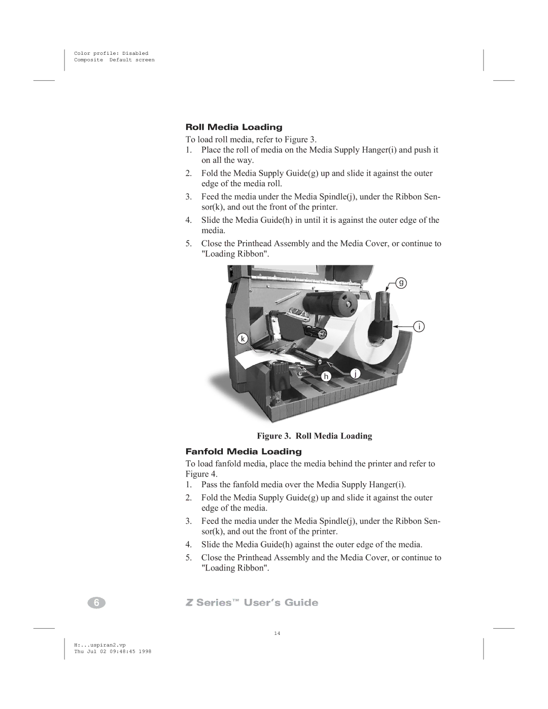 Zebra Technologies Zebra Z6000, Zebra Z4000 manual Roll Media Loading, Fanfold Media Loading 