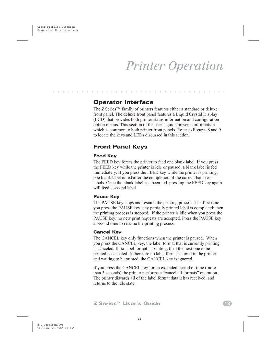 Zebra Technologies Zebra Z4000, Zebra Z6000 manual Printer Operation, Operator Interface, Front Panel Keys 