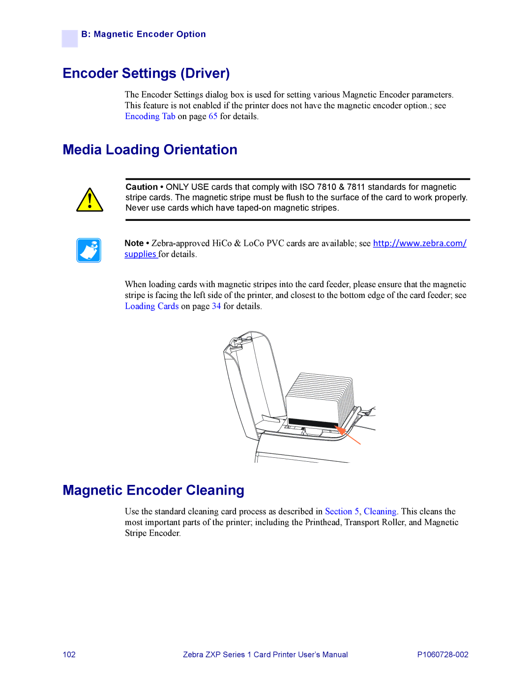 Zebra Technologies zebra zxp series 1 Encoder Settings Driver, Media Loading Orientation, Magnetic Encoder Cleaning 