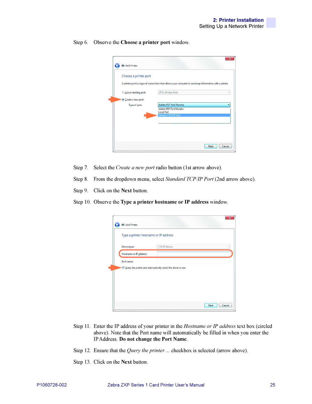 Zebra Technologies zebra zxp series 1 user manual Observe the Type a printer hostname or IP address window 