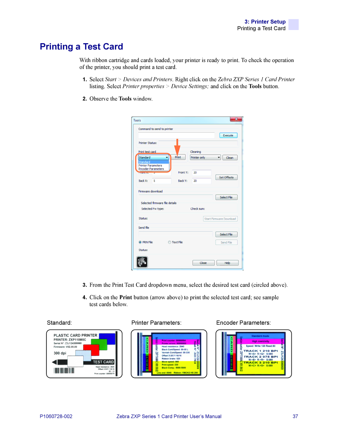 Zebra Technologies zebra zxp series 1 user manual Printing a Test Card, Standard Printer Parameters 