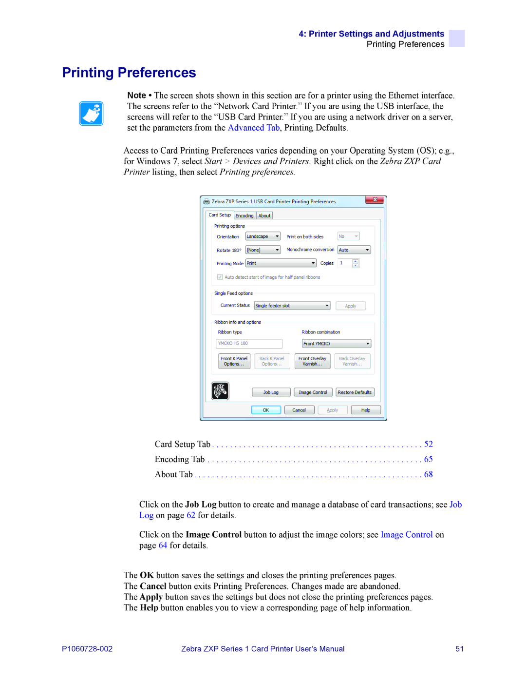 Zebra Technologies zebra zxp series 1 user manual Printing Preferences, Card Setup Tab Encoding Tab About Tab 