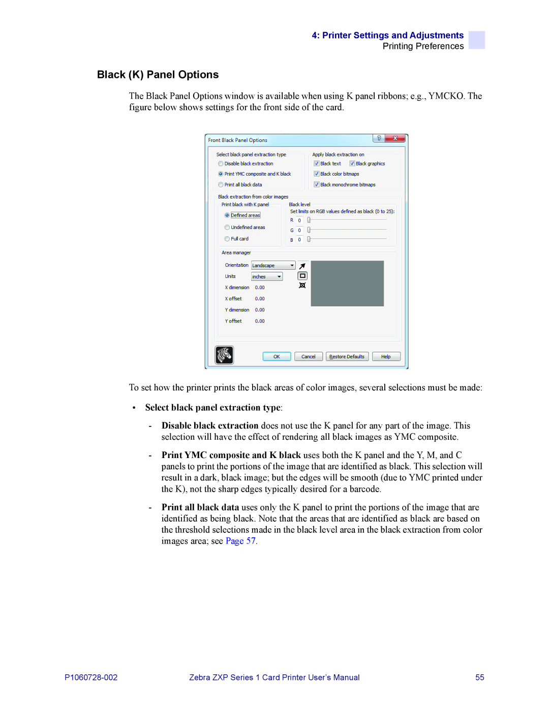Zebra Technologies zebra zxp series 1 user manual Black K Panel Options, Select black panel extraction type 