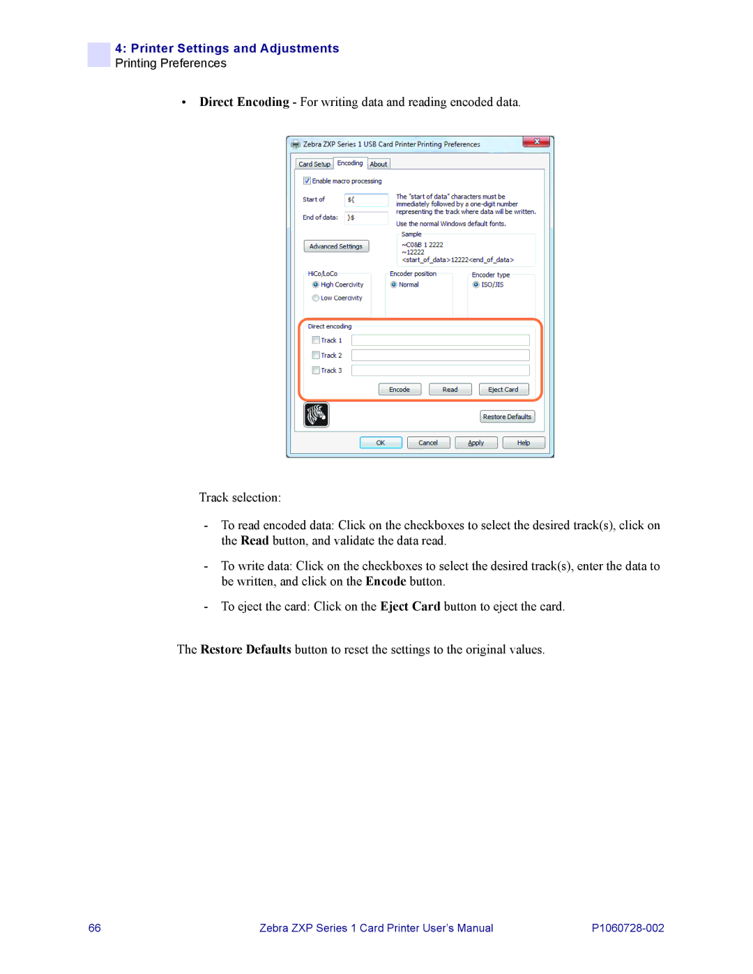 Zebra Technologies zebra zxp series 1 user manual Printer Settings and Adjustments Printing Preferences 