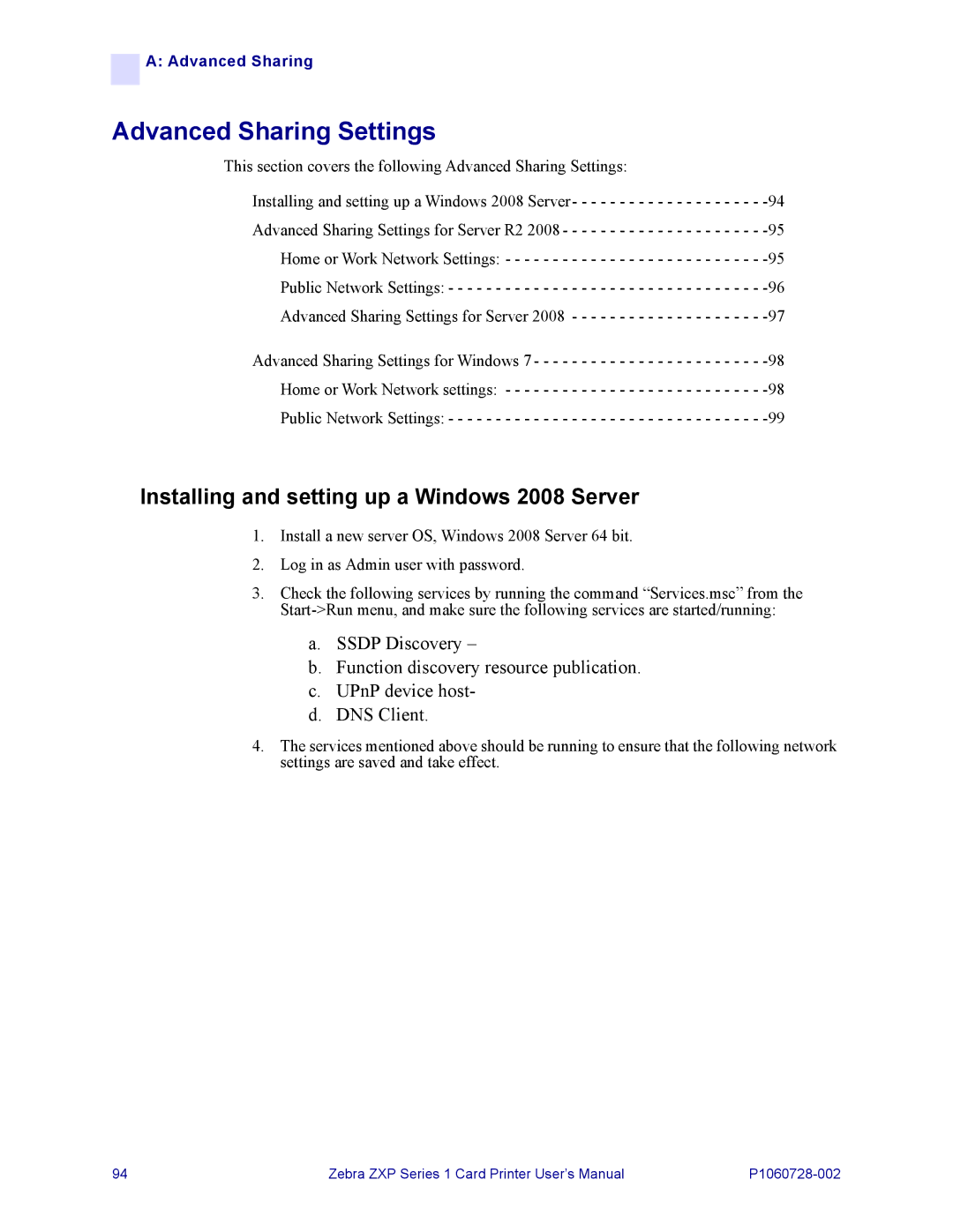 Zebra Technologies zebra zxp series 1 Advanced Sharing Settings, Installing and setting up a Windows 2008 Server 