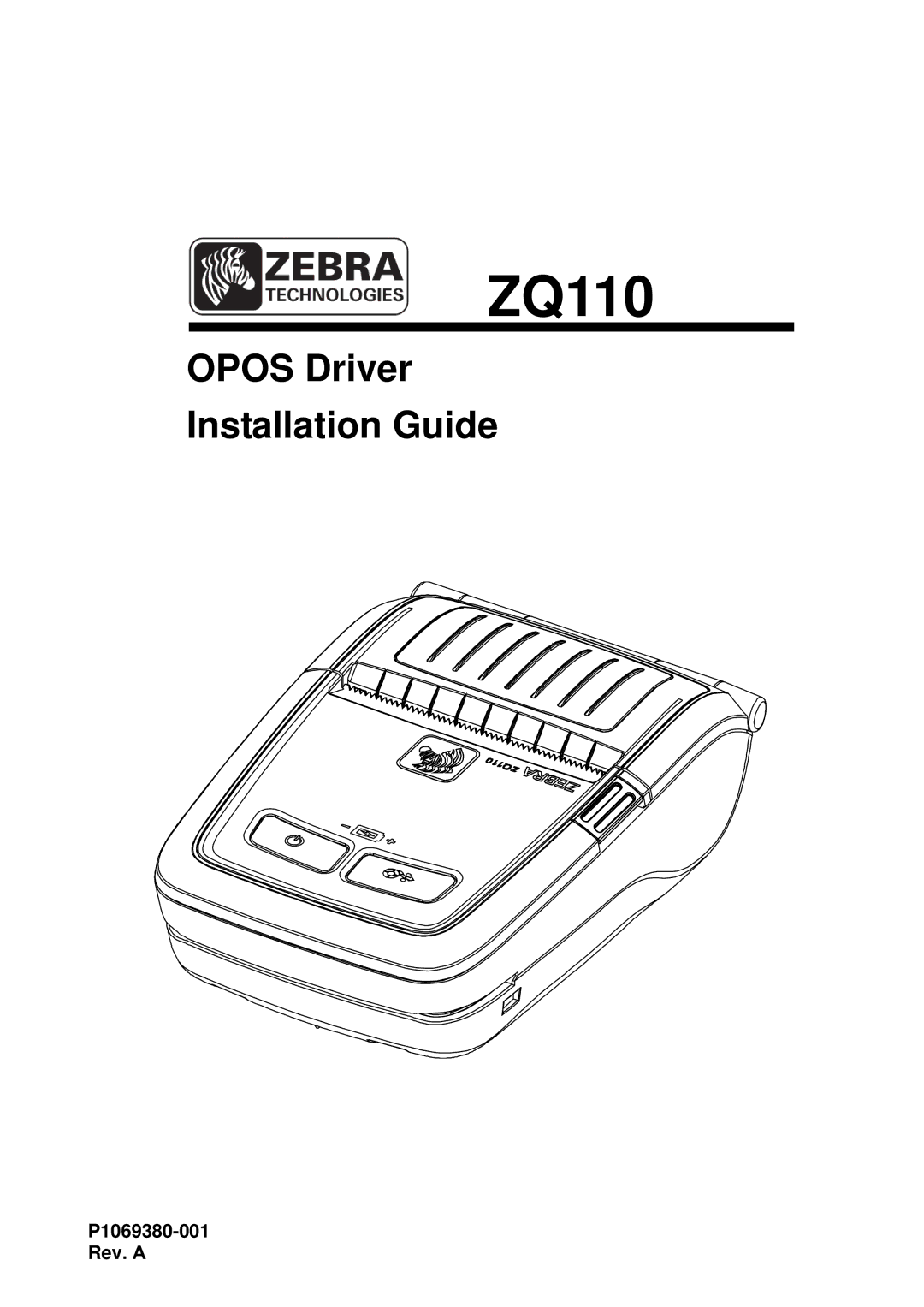 Zebra Technologies ZQ110 manual P1069380-001 Rev. a 