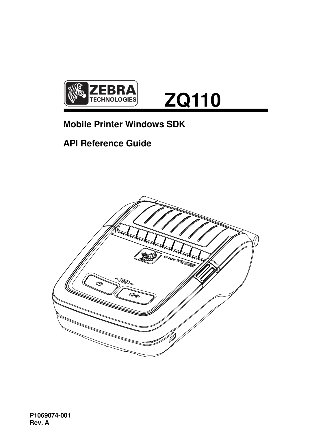 Zebra Technologies ZQ110 manual P1069074-001 Rev. a 