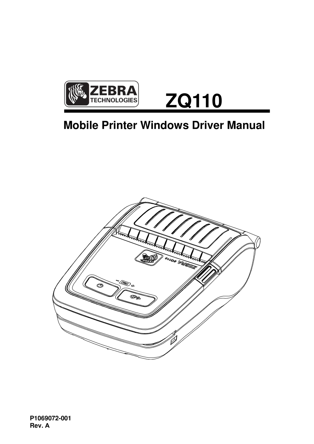 Zebra Technologies ZQ110 manual P1069072-001 Rev. a 