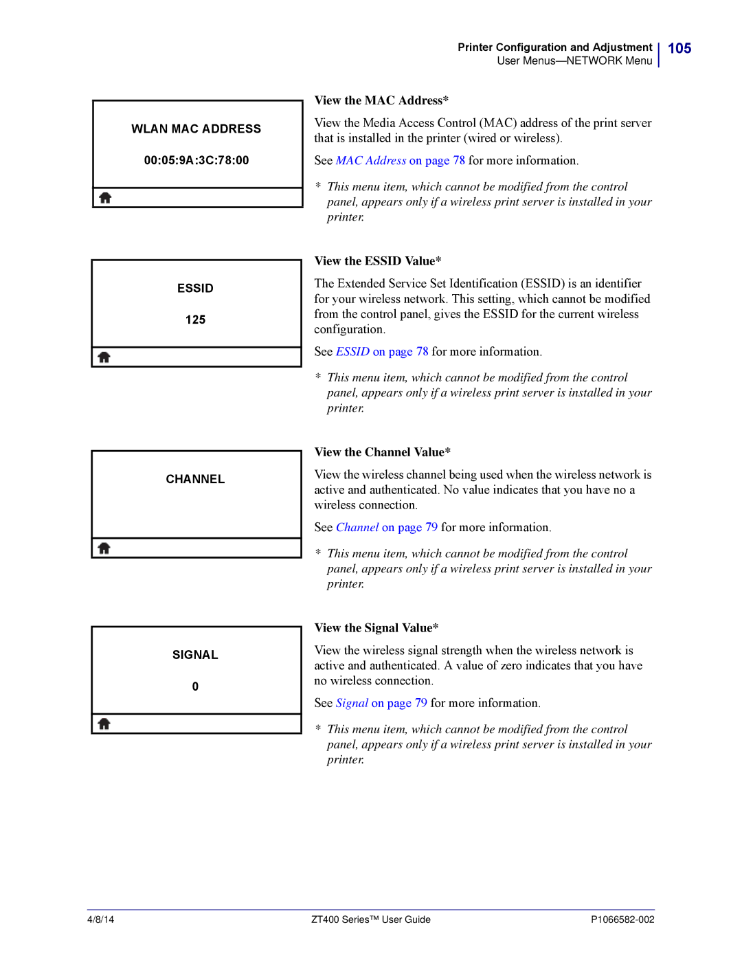 Zebra Technologies ZT400 manual View the Essid Value, View the Channel Value, View the Signal Value 