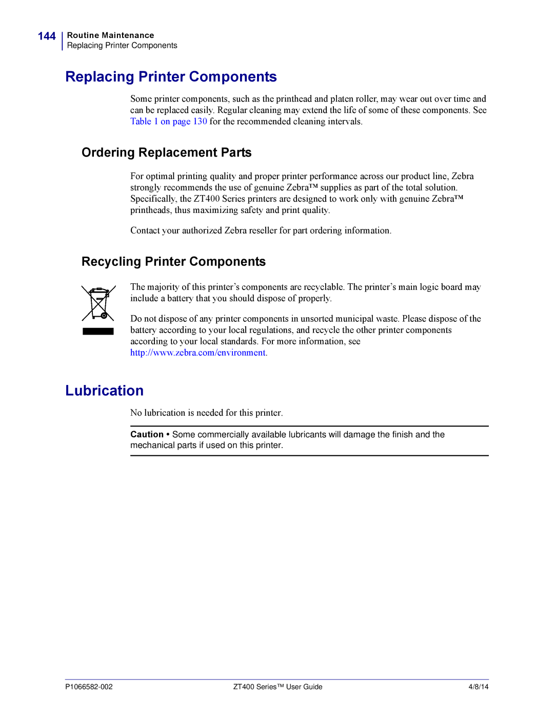 Zebra Technologies ZT400 manual Replacing Printer Components, Lubrication, Ordering Replacement Parts, 144 