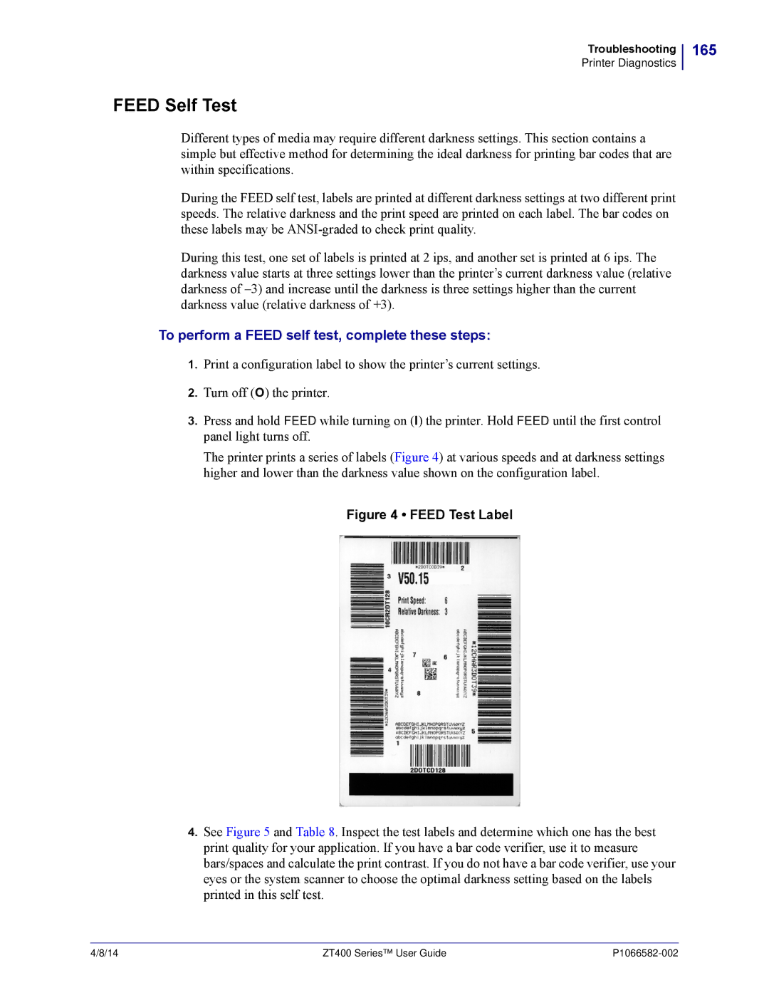 Zebra Technologies ZT400 manual Feed Self Test, 165, To perform a Feed self test, complete these steps 